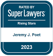Rated by Super Lawyers | Rising Stars | Jeremy J. Poet | 2023